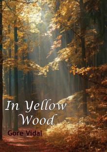 In a Yellow Wood Read online