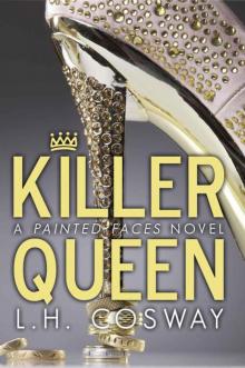 Killer Queen: A Painted Faces Novel Read online