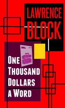 One Thousand Dollars a Word Read online