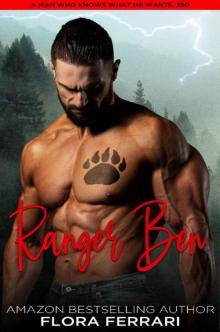 Ranger Ben: A Steamy Standalone Instalove Romance Read online