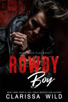 Rowdy Boy (A High School Bully Romance): Black Mountain Academy Read online