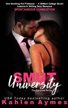 Smut University: The Complete Series Read online