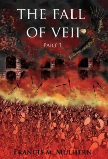 The Fall of Veii- Part 1 Read online
