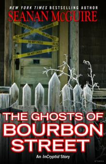 The Ghosts of Bourbon Street Read online