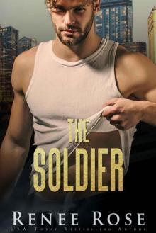 The Soldier (Chicago Bratva Book 4) Read online
