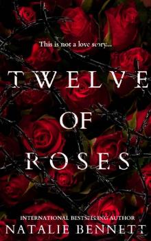 Twelve of Roses: A Dark Standalone Read online