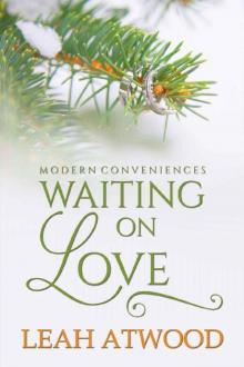 Waiting on Love Read online
