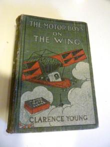 The Motor Boys on the Wing; Or, Seeking the Airship Treasure Read online