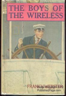 Boys of the Wireless; Or, A Stirring Rescue from the Deep Read online