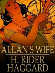 Allan's Wife Read online