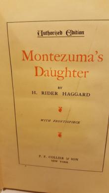 Montezuma's Daughter Read online