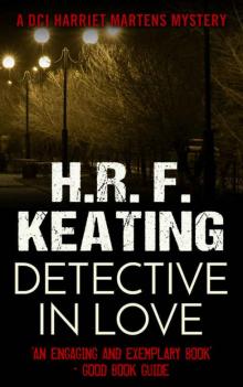 A Detective in Love (A Harriet Martens Thriller Book 2) Read online