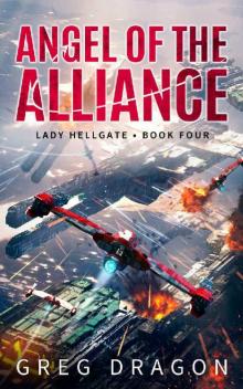 Angel of the Alliance (Lady Hellgate Book 4) Read online