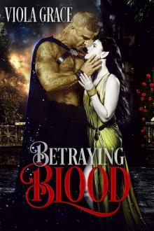Betraying Blood (Stand Alone Tales Book 5) Read online