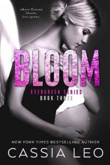 Bloom (Evergreen Series Book 3) Read online