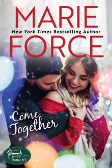 Come Together: Butler, Vermont Series, Book 7 Read online