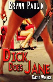 Dick Does Jane Read online