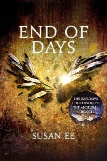 End of Days (Penryn and the End of Days Book Three) Read online