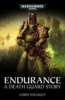 Endurance - Chris Wraight Read online