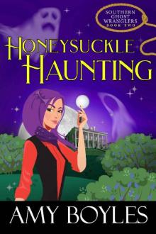 Honeysuckle Haunting Read online