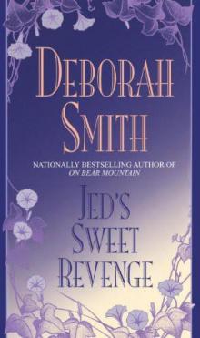 Jed's Sweet Revenge Read online
