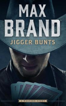 Jigger Bunts Read online