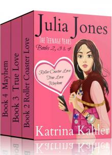 Julia Jones - The Teenage Years: Boxed Set - Books 2, 3 and 4 Read online