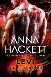 Levi: Scifi Alien Invasion Romance (Hell Squad Book 15) Read online