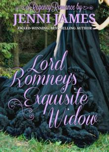 Lord Romney's Exquisite Widow Read online