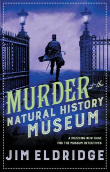 Murder at the Natural History Museum Read online