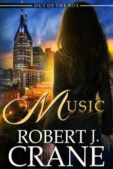 Music: Out of the Box 26 (The Girl in the Box Book 36) Read online