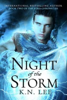 Night of the Storm: An Epic Fantasy Novel (The Eura Chronicles Book 2) Read online