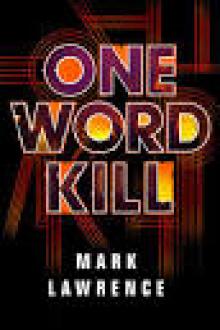 One Word Kill (Impossible Times Book 1) Read online