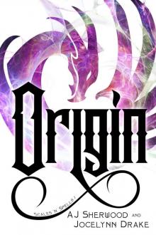 Origin (Scales 'N' Spells Book 1) Read online