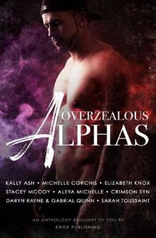Overzealous Alphas Read online
