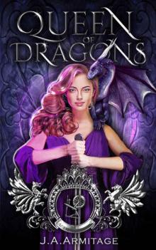 Queen of Dragons Read online