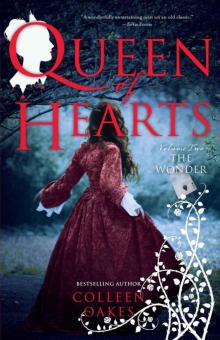 Queen of Hearts: Volume Two: The Wonder Read online
