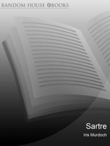 Sartre: Romantic Rationalist Read online