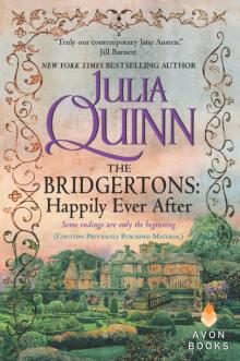 The Bridgertons: Happily Ever After Read online