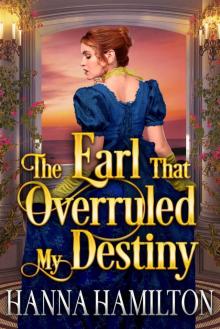 The Earl That Overruled My Destiny Read online