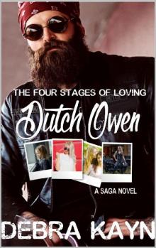 The Four Stages of Loving Dutch Owen Read online