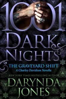 The Graveyard Shift: A Charley Davidson Novella Read online