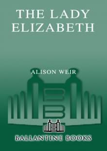 The Lady Elizabeth Read online