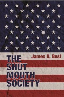 The Shut Mouth Society (The Best Thrillers Book 1) Read online