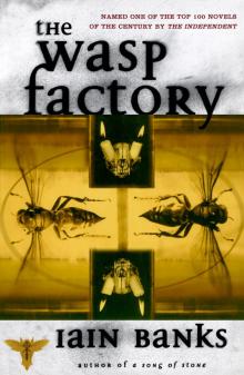 The Wasp Factory Read online