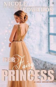 Their Fairy Princess (Office Intrigue Book 7) Read online