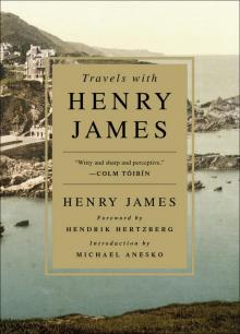 Travels With Henry James Read online