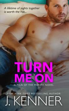 Turn Me On: Derek and Amanda (Man of the Month Book 7) Read online