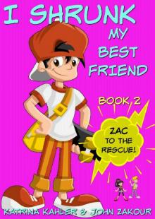 Zac to the Rescue! Read online