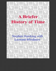 A Briefer History of Time Read online